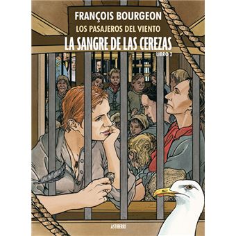 La sangre de las cerezas. Tomo 2