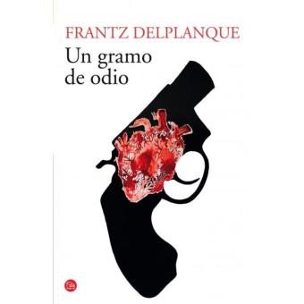 Un gramo de odio - 1