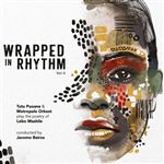 Wrapped In Rythm V2 - CD