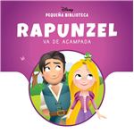Pequeña Biblioteca Disney. Rapunzel va de acampada