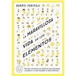 La maravillosa vida de los elementos