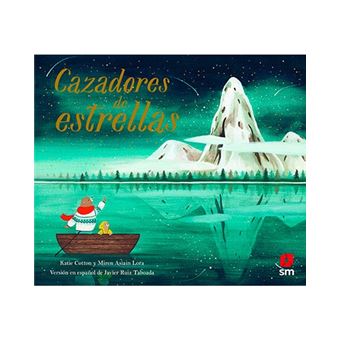 Cazadores de estrellas