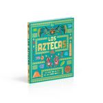 Los aztecas (Civilizaciones antiguas para niños)