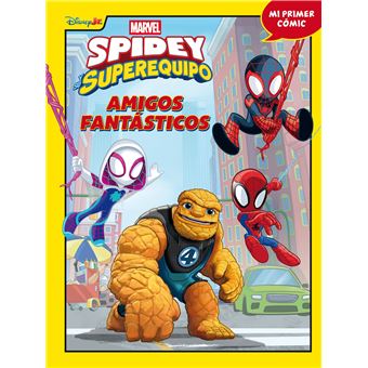 Spidey Y Su Superequipo Amigos Fantasticos