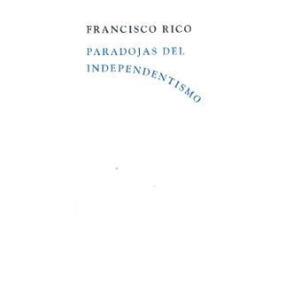 Paradojas del independentismo