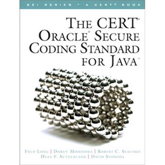 CERT Oracle Secure Coding Standard for Java, The - 1