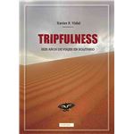 Tripfulness: seis años de viajes en solitario
