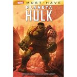 Marvel Must-Have. Planeta Hulk