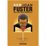 Ser joan fuster. una lectura iniciàtica