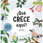Que Crece Aquí