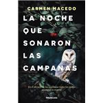 La noche que sonaron las campanas