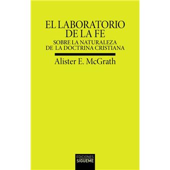 El Laboratorio De La Fe