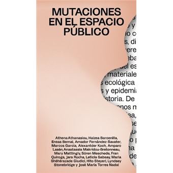 Mutaciones en el espacio público