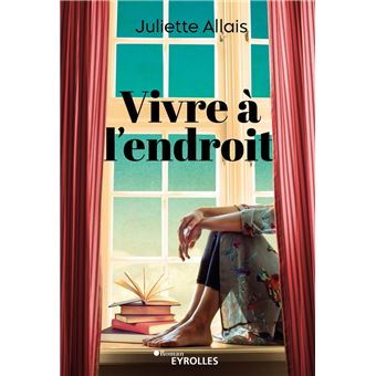Vivre à l'endroit - 1