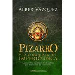 Pizarro y la conquista del imperio