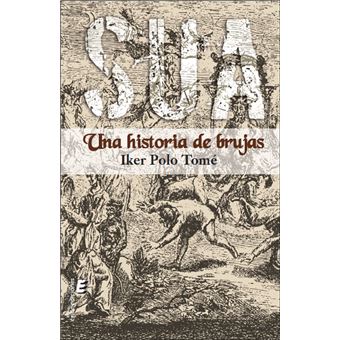 Sua. Una historia de brujas