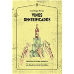 Vinos Gentrificados