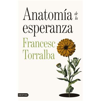 Anatomía de la esperanza