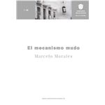 El mecanismo mudo