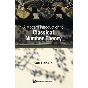 Modern Introduction To Classical Number Theory, A - 1