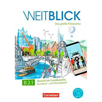 Weitblick b2.1 libro de curso y eje