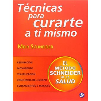 Técnicas para curarte a ti mismo
