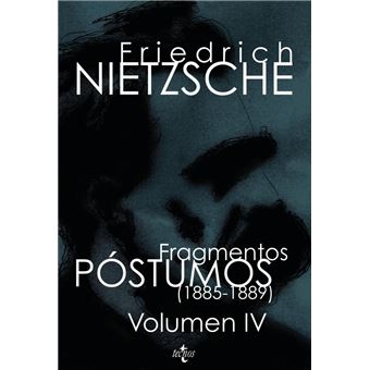 Fragmentos póstumos IV (1885-1889)