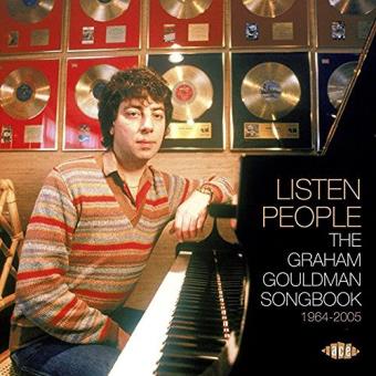 Listen People: The Graham Gouldman Songbook 1964-2005