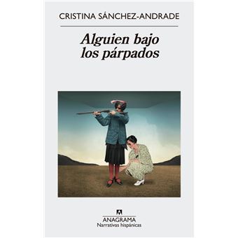 Alguien bajo los parpados