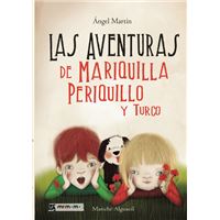 Las aventuras de Mariquilla, Periquillo y Turco