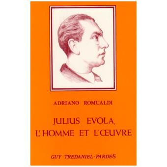 Julius evola-l'homme et l'oeuvre-pa