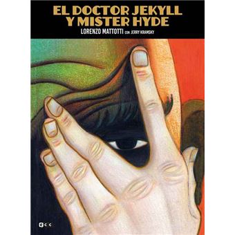 El doctor jekyll y mister hyde