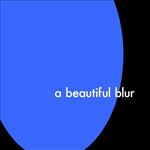 A Beautiful Blur - Vinilo