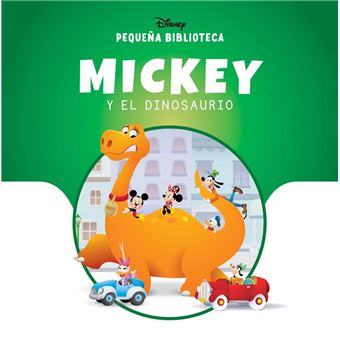 Pequeña Biblioteca Disney. Mickey y el dinosaurio