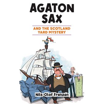 Agaton Sax and the Scotland Yard Mystery - 1
