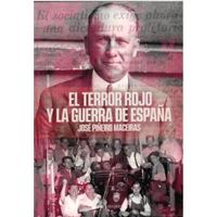 El terror rojo y la guerra de España