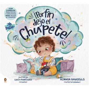 ¡Por fin dejo el chupete!