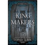 King Makers (Kingmakers 1)