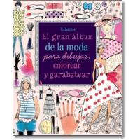 Gran álbum de la moda para dibujar, colorear y garabatear