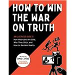 How to win the war on truth