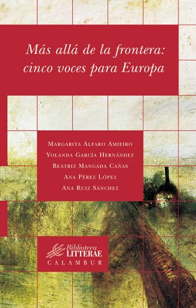 Calambur Editorial, S.l. M?S All? De La Frontera: Cinco Voce
