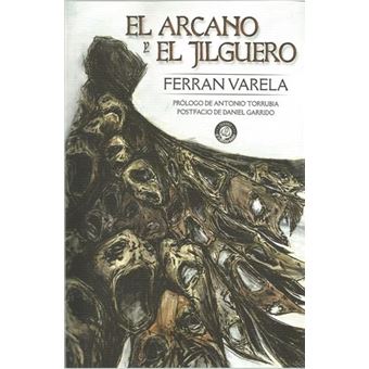 Arcano y el jilguero, el