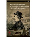 Nicomedes Mendez El Verdugo De Barcelona