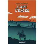 L'art De L'exces
