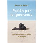 Pasión por la ignorancia