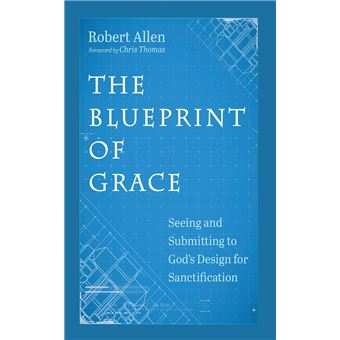 The Blueprint of Grace - 1