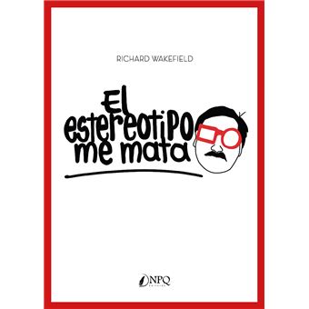 El estereotipo me mata - 1