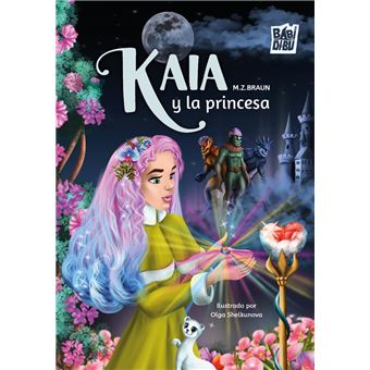 Kaia Y La Princesa