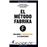 El método Fábrika