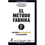 El método Fábrika